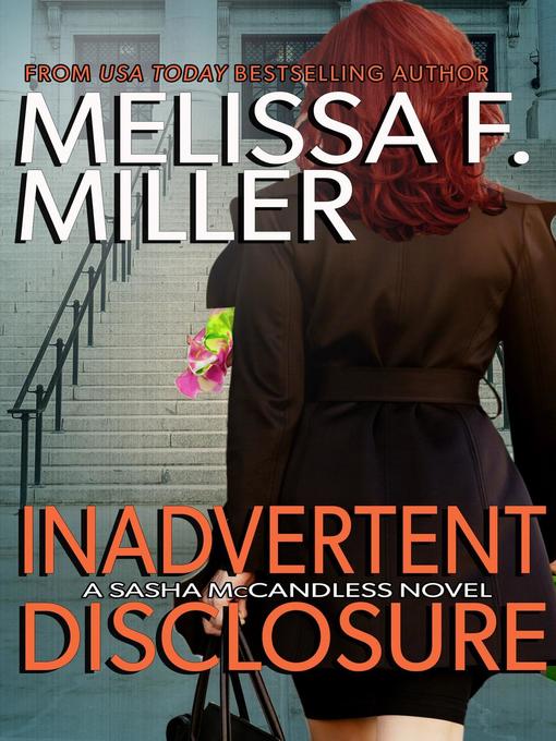 Title details for Inadvertent Disclosure by Melissa F. Miller - Available